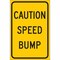 Brady Traffic Sign, 18 in H, 12 in W, Aluminum, Rectangle, English, 115584 115584 - alternate 1